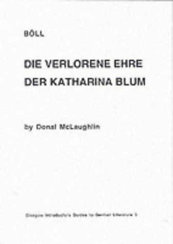 Heinrich Böll, "Die verlorene Ehre der Katharina Blum" (Paperback)