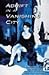Adrift in a Vanishing City by Vincent Czyz Adrift in a Vanishing City by Vincent Czyz