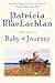 Baby / Journey by Patricia MacLachlan