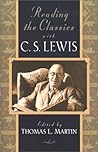 Reading Classics with C.S. Lewis