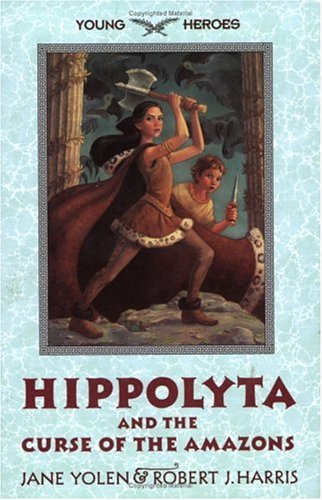 Hippolyta and the Curse of the Amazons (Young Heroes, #2)
