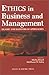 Ethics in Business & Management: Islamic & Mainstream Approaches