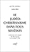 Le Judéo Christianisme Dans Tous Ses États: Actes Du Colloque De Jérusalem, 6 10 Juillet 1998