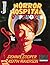 Horror Hospital Unplugged: A Graphic Novel