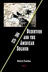 Desertion and the American Soldier: 1776-2006