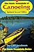 THE BASIC ESSENTIALS OF CANOEING, 2nd Edition