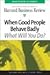 When Good People Behave Badly (Harvard Business Review Management Dilemas)