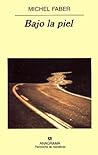 Bajo la piel
