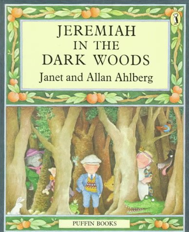 Jeremiah in the Dark Woods (Paperback)