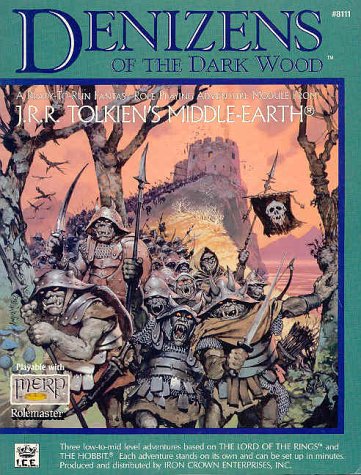 Denizens of the Dark Wood (Middle Earth Game Supplements, Stock No. 8111)