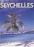 Journey Through Seychelles