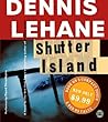 Shutter Island by Dennis Lehane