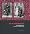 You Look Beautiful Like That: The Portrait Photographs of Seydou Keïta and Malick Sidibé