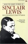 Selected Short Stories of Sinclair Lewis Selected Short Stories of Sinclair Lewis
