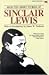 Selected Short Stories of Sinclair Lewis by Sinclair Lewis Selected Short Stories of Sinclair Lewis by Sinclair Lewis