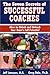 The Seven Secrets of Successful Coaches by Jeff Janssen