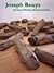 Joseph Beuys : Actions, Vitrines, Environments