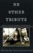 No Other Tribute: Erotic Tales of Women in Submission