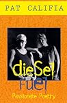Diesel Fuel: Passionate Poetry