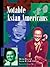 Notable Asian Americans by Helen Zia