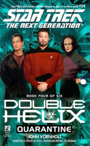 Quarantine (Star Trek: Double Helix #4)