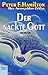 Der nackte Gott (Armageddon-Zyklus, #6)