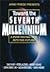 Toward the 7th Millennium: ...