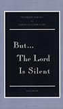 But... The Lord is Silent by Olha Kobylianska