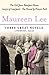 Three Great Novels by Maureen Lee