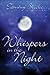 Whispers In The Night