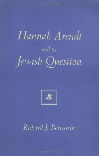 Hannah Arendt And The Jewish Question (Mit Press)