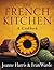 The French Kitchen by Joanne Harris