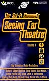 Seeing Ear Theatre: A Sci-Fi Channel Presentation