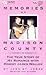 Memories of Madison County by Jana St. James