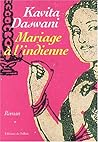 Mariage à l'indienne by Kavita Daswani