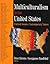 Multiculturalism in the United States: Current Issues, Contemporary Voices