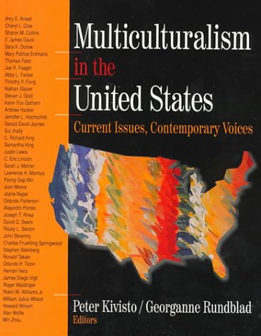 Multiculturalism in the United States: Current Issues, Contemporary Voices (Paperback)