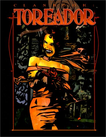 Clanbook: Toreador Revised (Paperback)