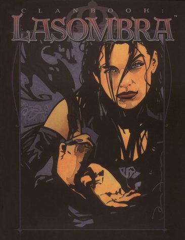 Clanbook: Lasombra Revised (Paperback)