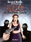 Exit, tome 2 : Le Deuxième Cercle