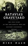 Batavia's Graveya...
