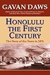 Honolulu: The First Century