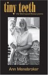 Tiny Teeth, the Wormwood Review Poems by Ann Menebroker
