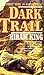 Dark Trail