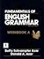 Fundamentals of English Grammar: Workbook Volume A