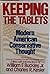Keeping the Tablets: Modern American Conservative Thought