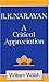 R. K. Narayan: A Critical A...