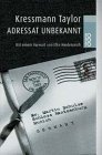 Adressat unbekannt by Kathrine Kressmann Taylor Adressat unbekannt by Kathrine Kressmann Taylor