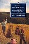 Utilitarianism/On Liberty/Considerations on Representative Government/Remarks on Bentham's Philosophy