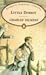 Little Dorrit by Charles Dickens Little Dorrit by Charles Dickens